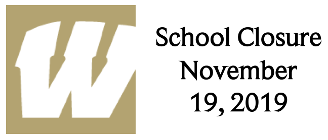 School Closure - November 19, 2019