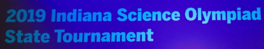 2019 Indiana Science Olympiad State Tournament