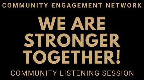 Community Engagement Network Community Listening Session