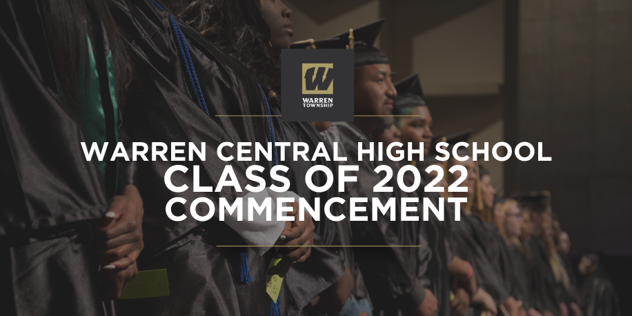 Warren Central Class of 2022 Commencement 