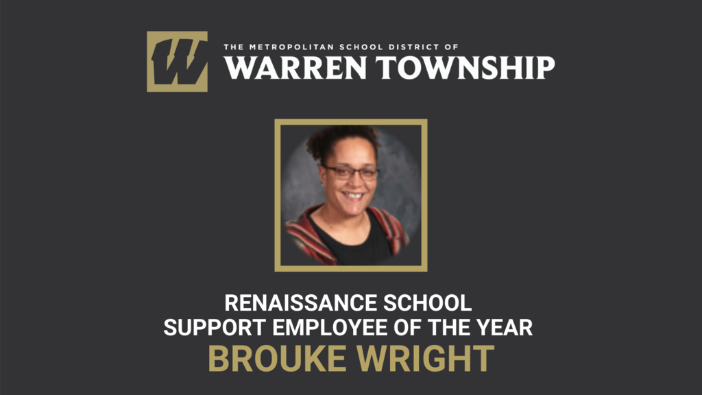 2021 Renaissance School Support Employee of the Year Brouke Wright