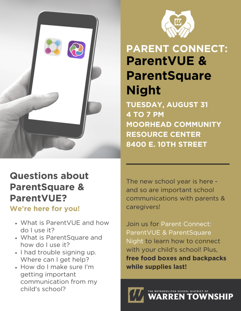 Parent Connect: ParentVUE and ParentSquare Night Tuesday, August 31 from 4-7 p.m. Moorhead Community Resource Center 