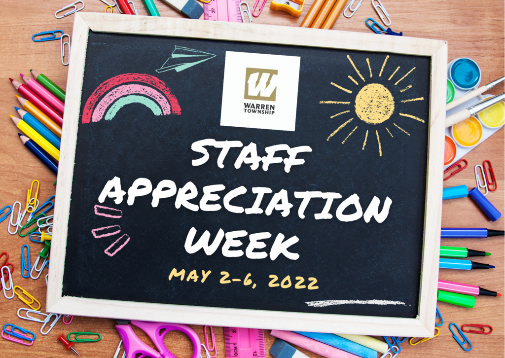 Staff Appreciation Week May 2-6, 2022