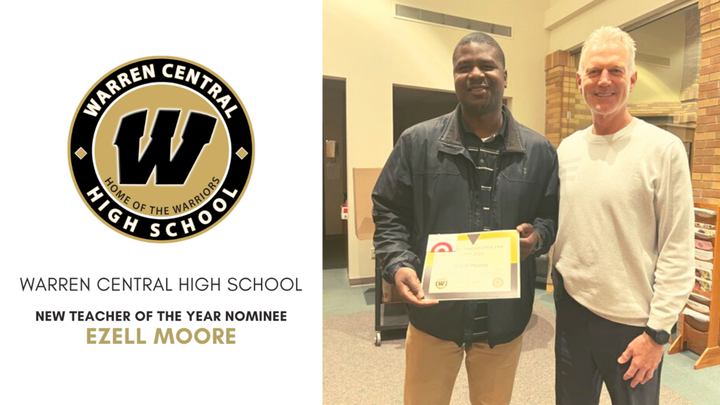 Warren Central 2021-2022 New Teacher of the Year nominee, Ezell Moore
