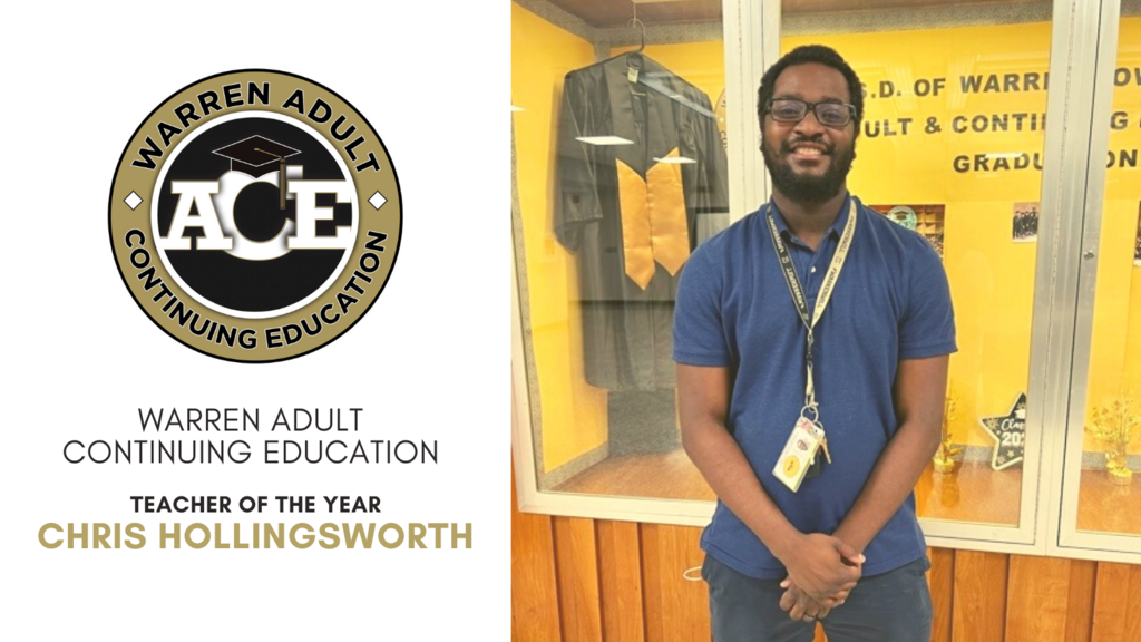 Warren Adult Continuing Education 2021-2022 Teacher of the Year, Chris Hollingsworth