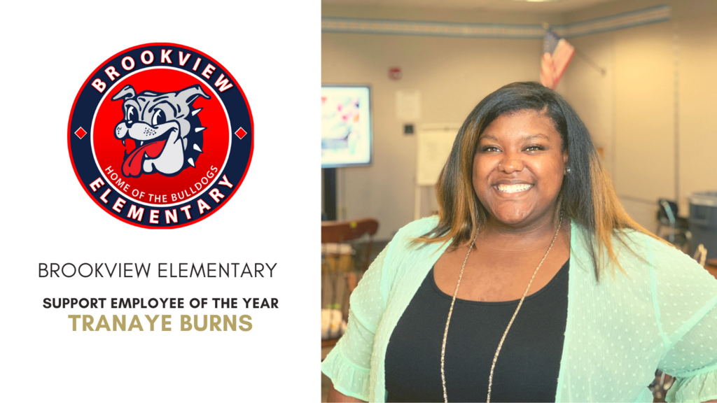 Brookview Elementary 2021-2022 Support Employee of the Year, Tranaye Burns