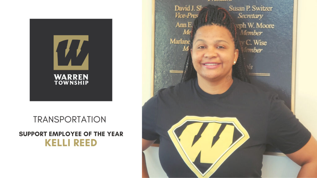 2021-2022 Transportation Support Employee of the Year, Kelli Reed!
