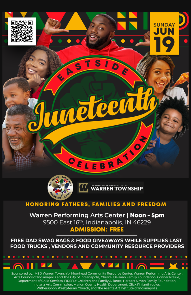 Eastside Juneteenth Celebration on Sunday, June 19, from noon to 5 p.m. at the Warren Performing Arts Center